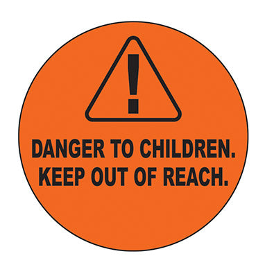 Danger to Children Keep Out of Reach Label