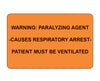 Warning Paralyzing Agent Labels - 1,000 per package