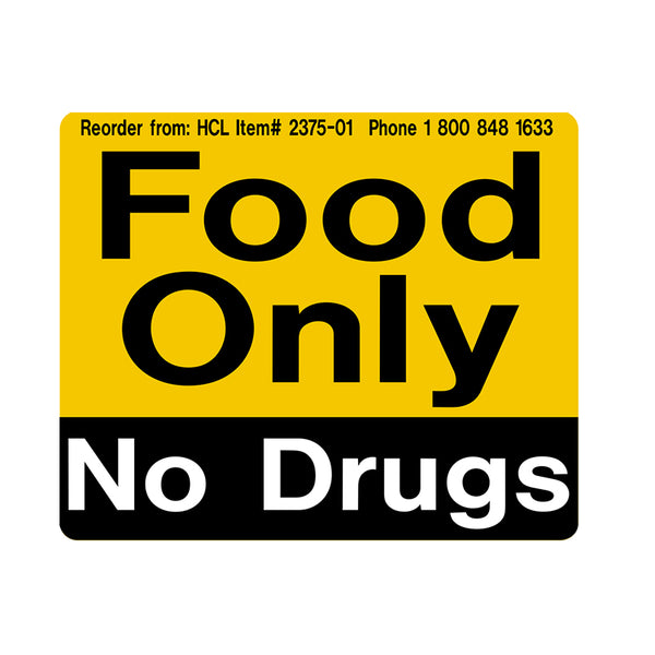 Food Only, No Drugs Adhesive Refrigerator Label