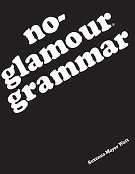 No-Glamour Grammar