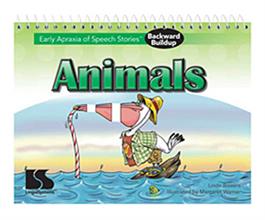 Early Apraxia of Speech Stories Backward Buildup: Animals