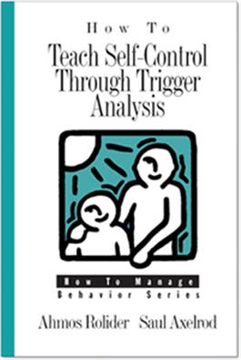 How to Teach Self-Control Through Trigger Analysis E-Book