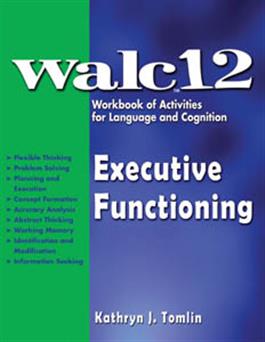 WALC 12 Executive Functioning